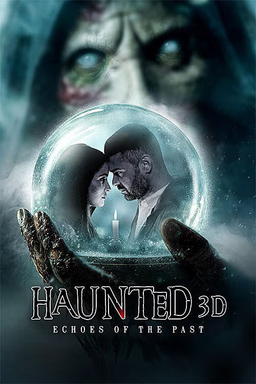 Haunted 3D: Echoes of the Past (2026)